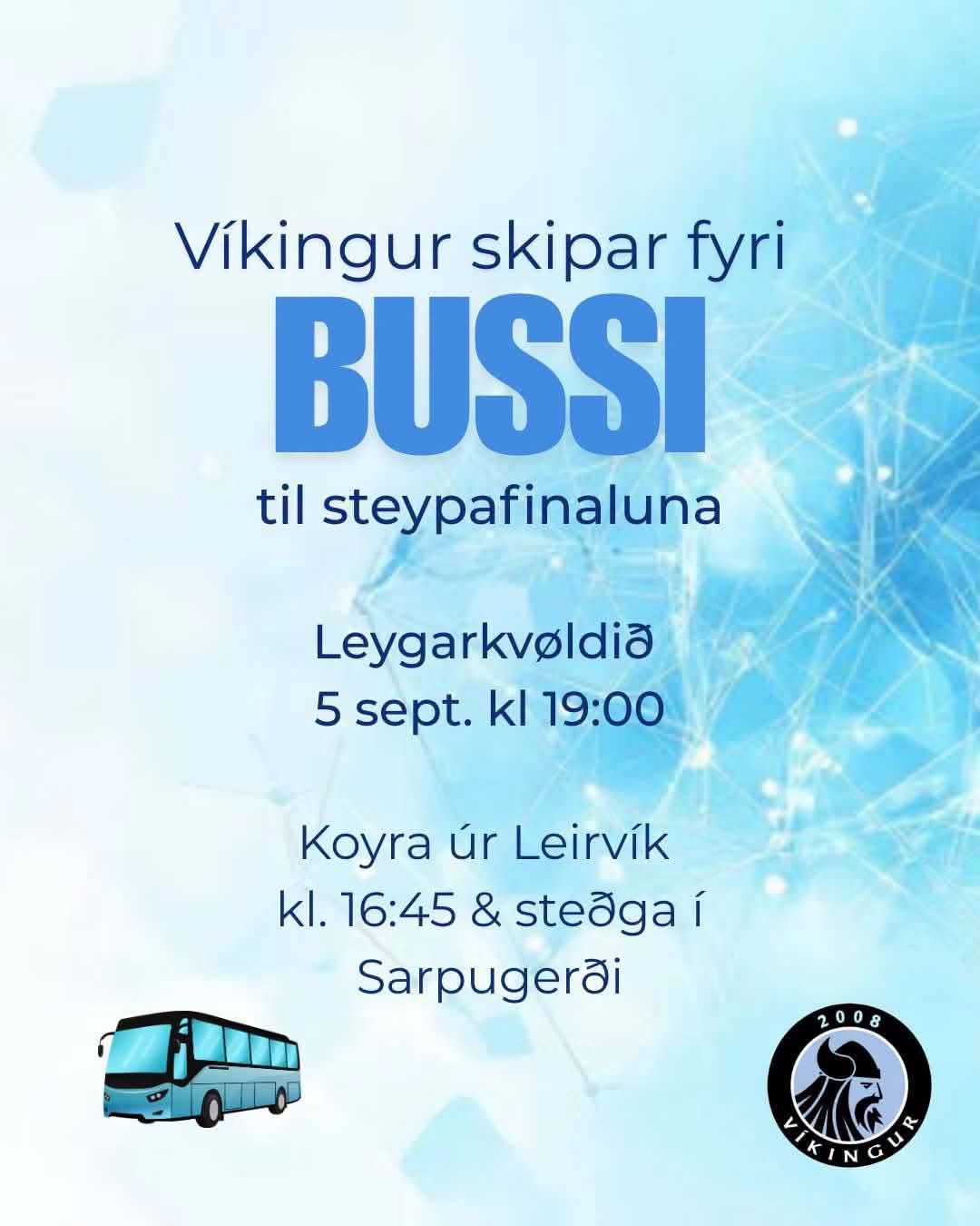 Víkingur skipar fyri bussferð til finaluna um løgmanssteypið